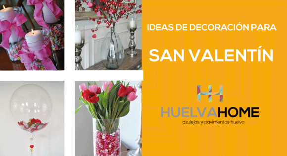 Ideas de decoración para 'San Valentín'. - Huelva Home